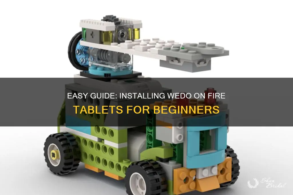 how to install wedo on fire tablets