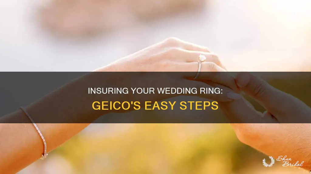 how to insure a wedding ring with geico