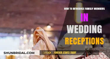 Introducing Your Family: Wedding Reception Edition