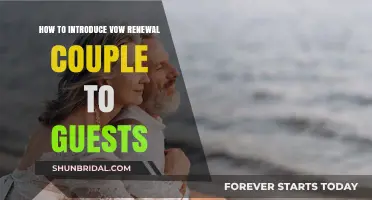 Celebrating Love Again: Introducing the Vow Renewal Couple to Guests