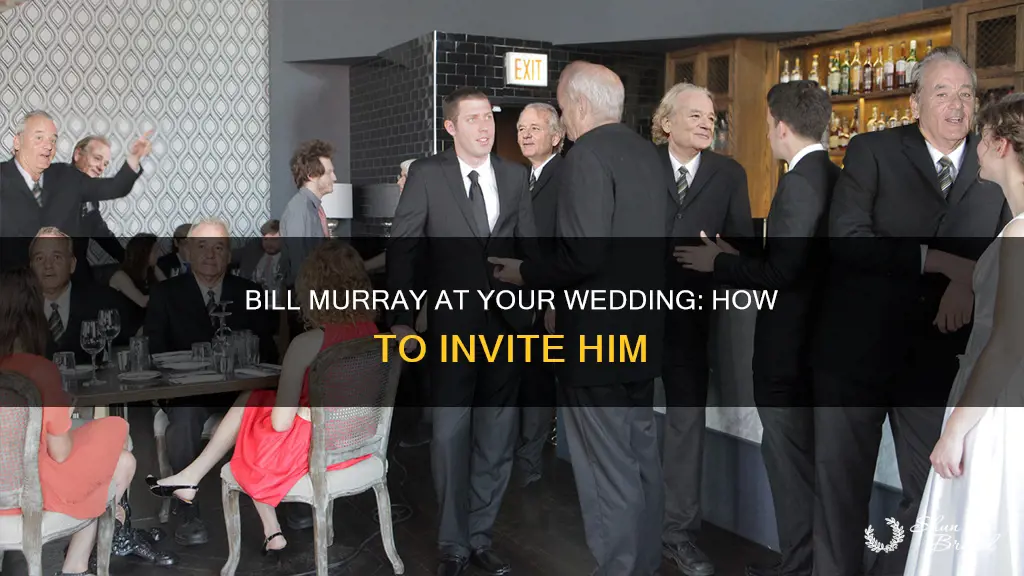 how to invite bill murray to wedding