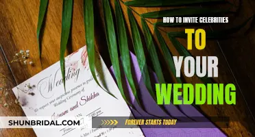 Guide to Inviting Celebrities to Your Wedding