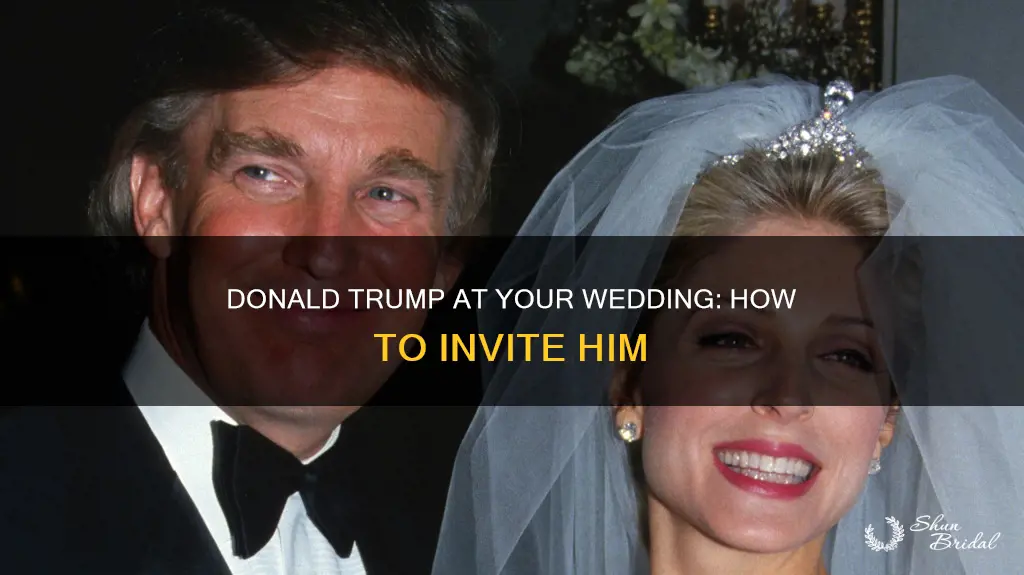 how to invite donald trump to wedding