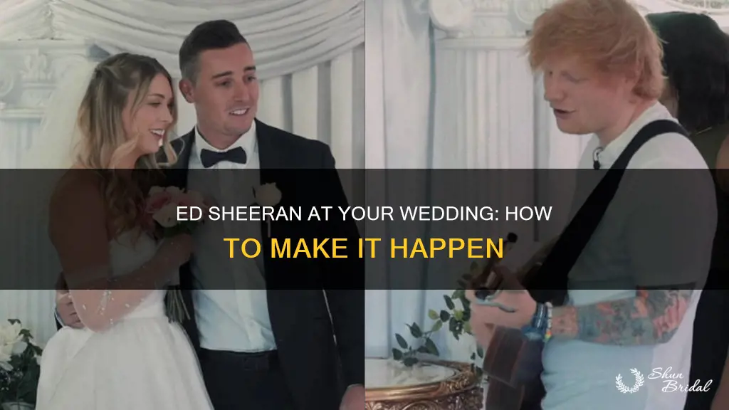 how to invite ed sheeran to your wedding