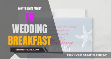 Inviting Family to Your Wedding Breakfast: A Guide