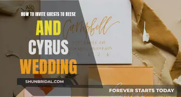 Inviting Guests to Reese and Cyrus' Wedding: A Guide