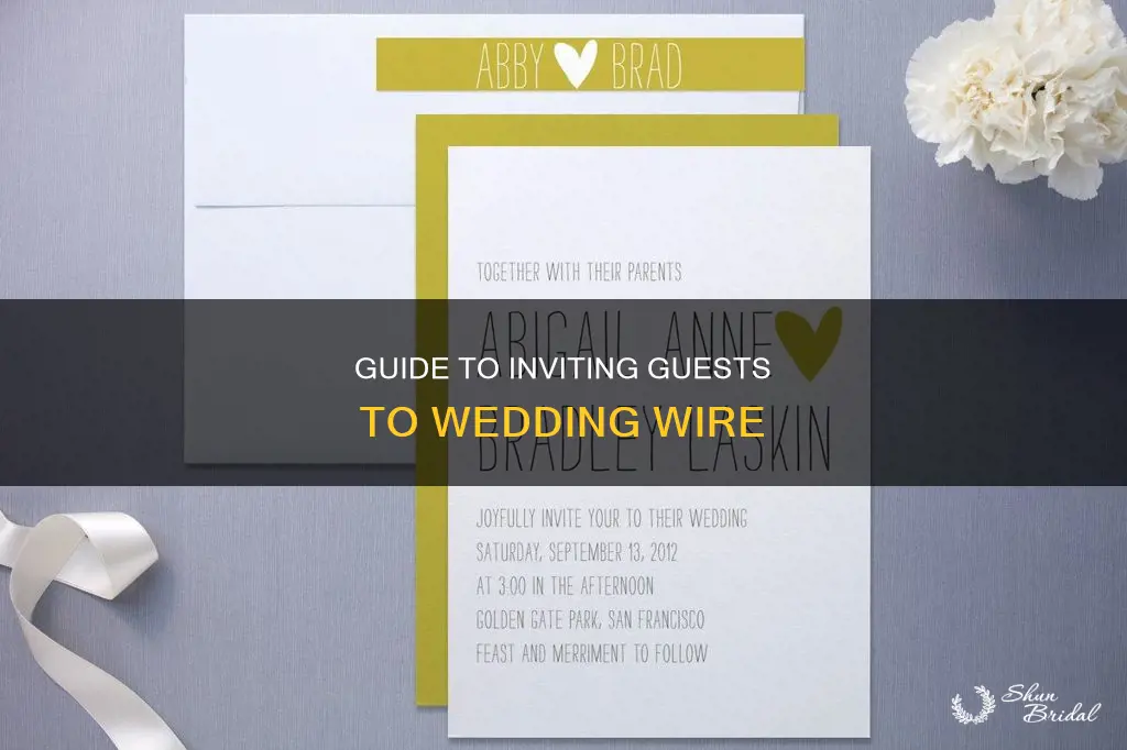 how to invite people to wedding wire