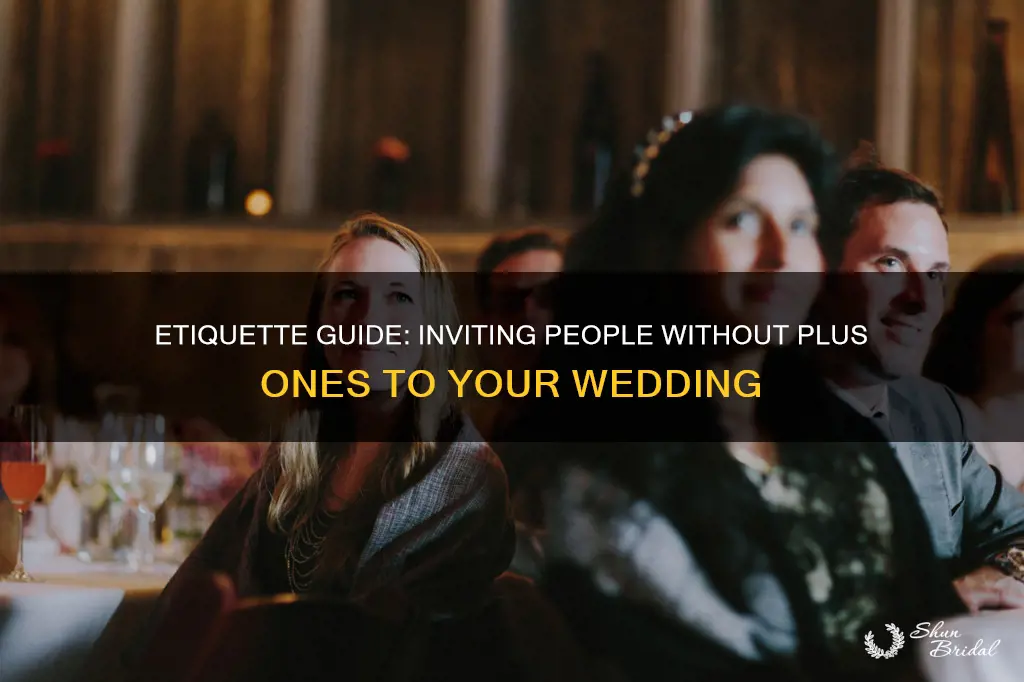 how to invite people without plus one to wedding