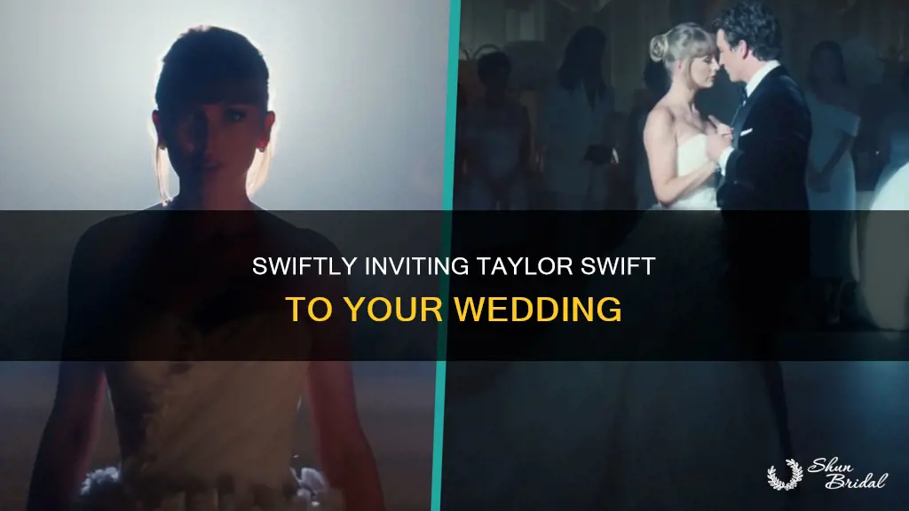 how to invite taylor swift to my wedding