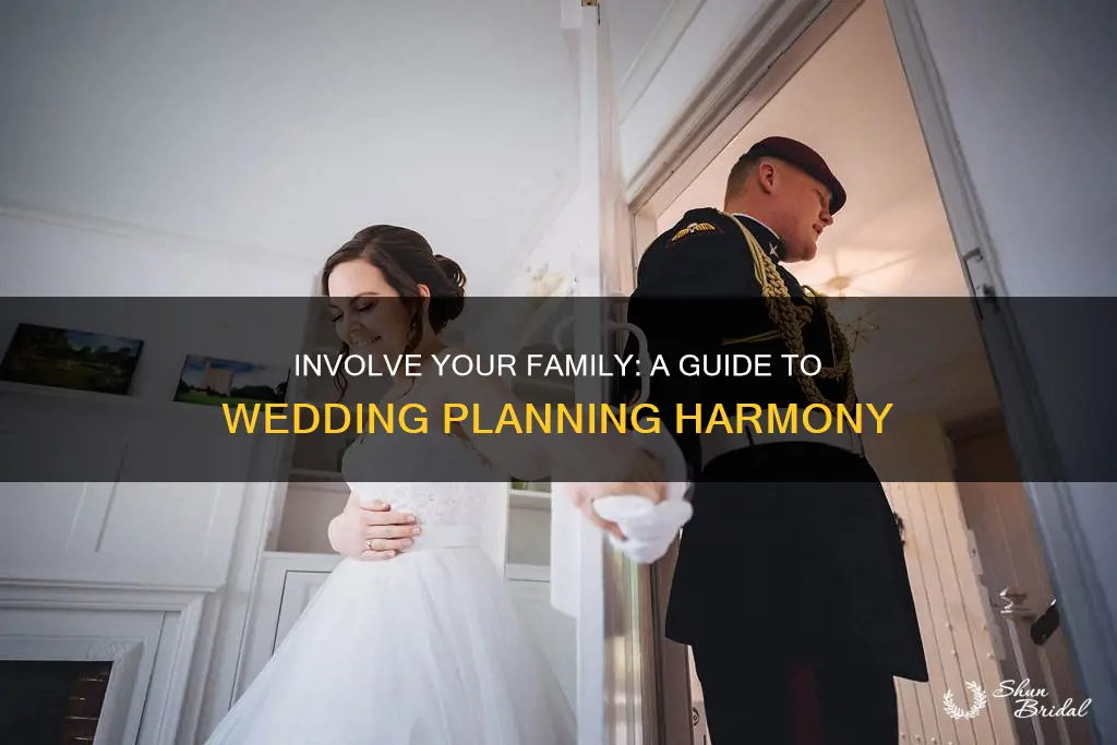 how to involve family in wedding planning