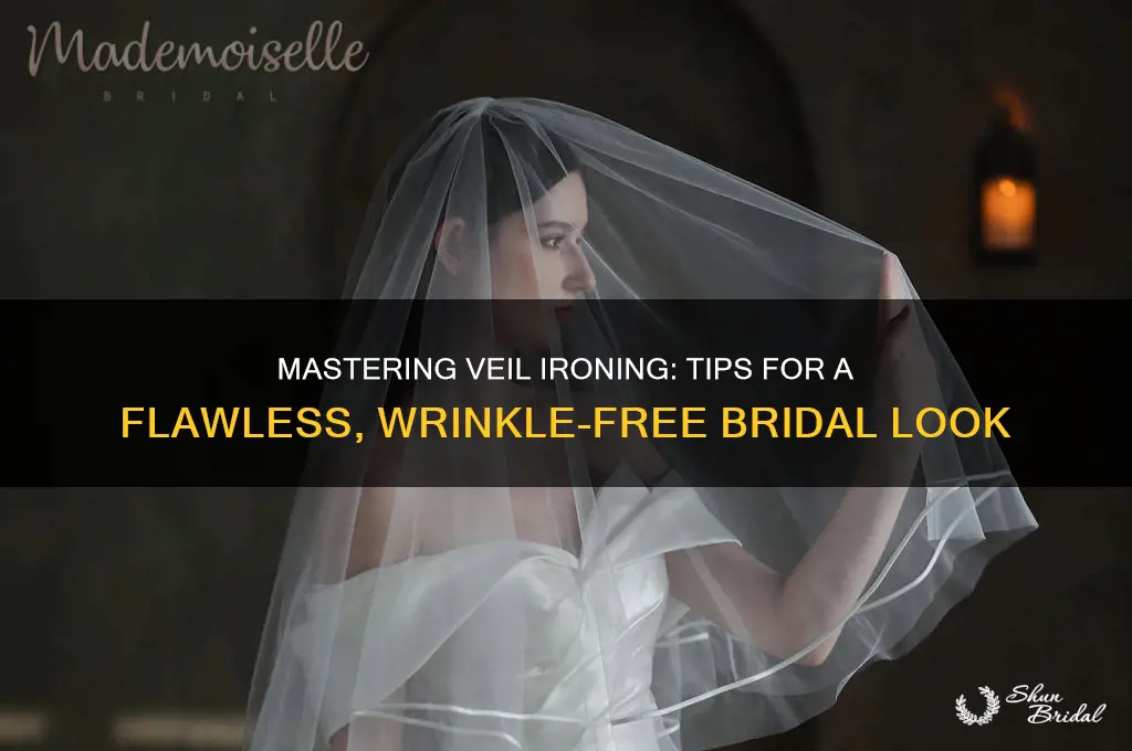 how to iron out a veil