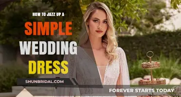 Add Pizzazz to Your Simple Wedding Dress