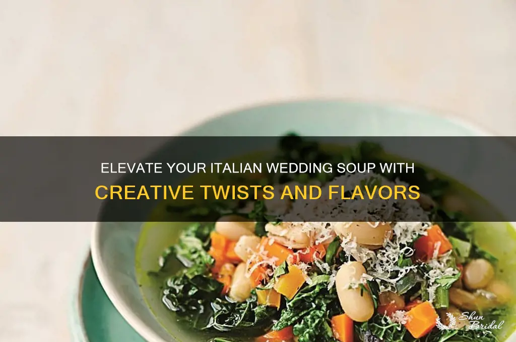 how to jazz up italian wedding soup