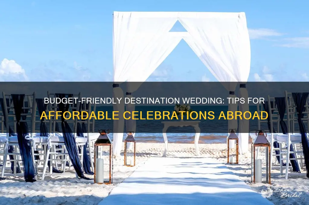 how to keep a destination wedding affordable