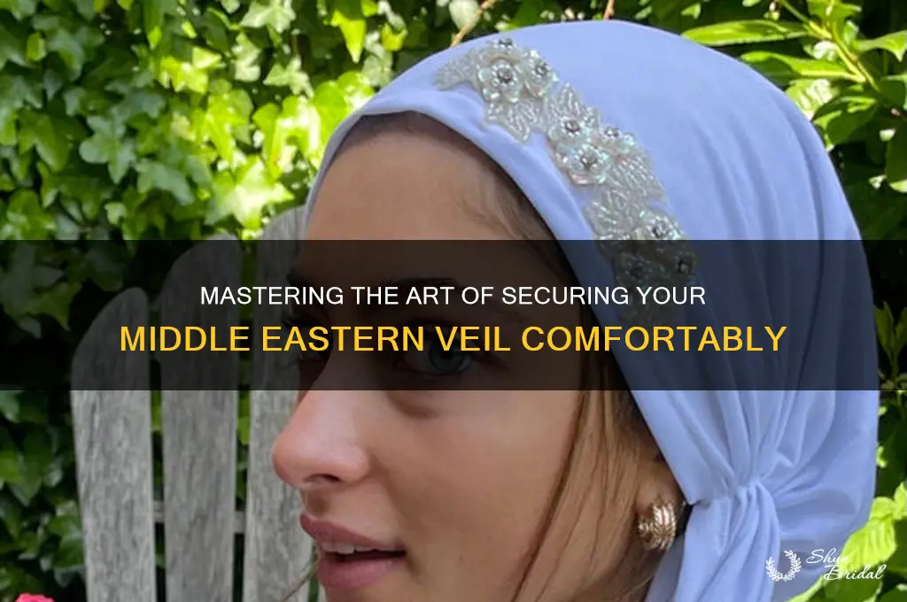 how to keep a middle eastern veil on your head