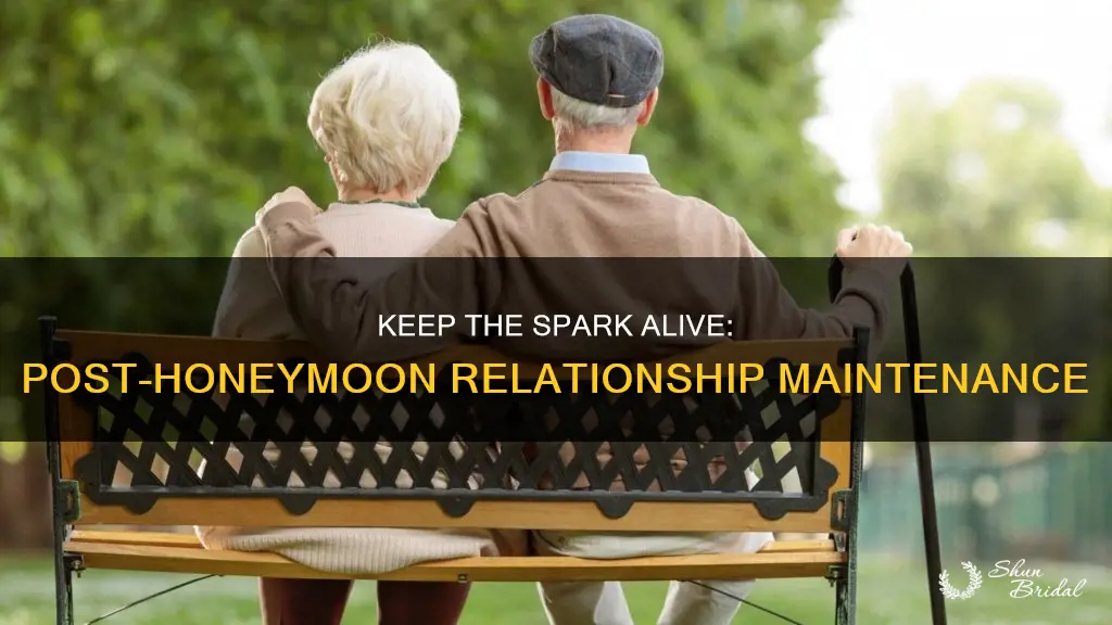 how to keep a relationship alive after honeymoon period