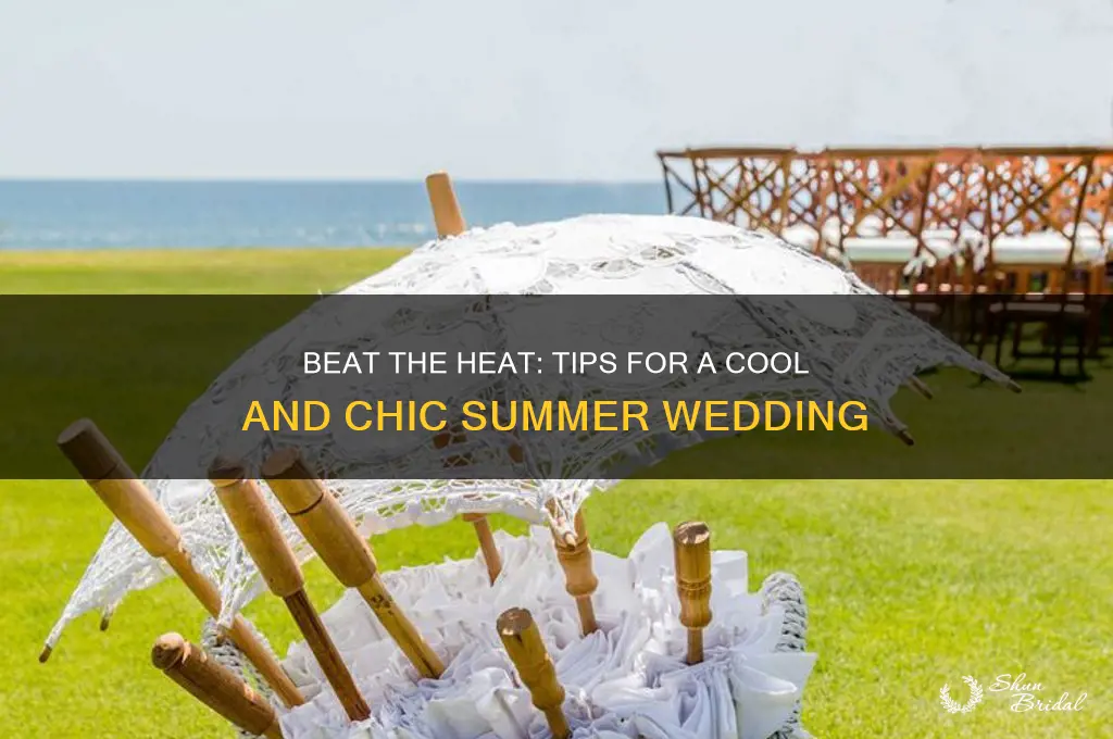 how to keep a summer wedding cool