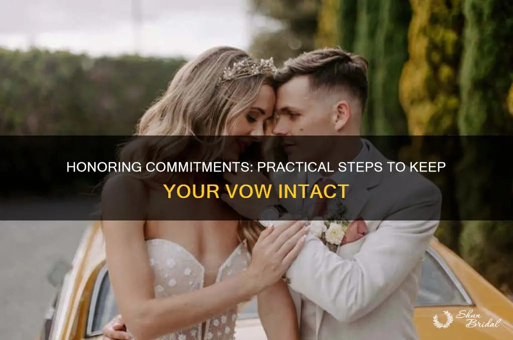 how to keep a vow