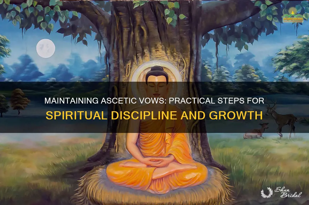 how to keep an ascetic vow