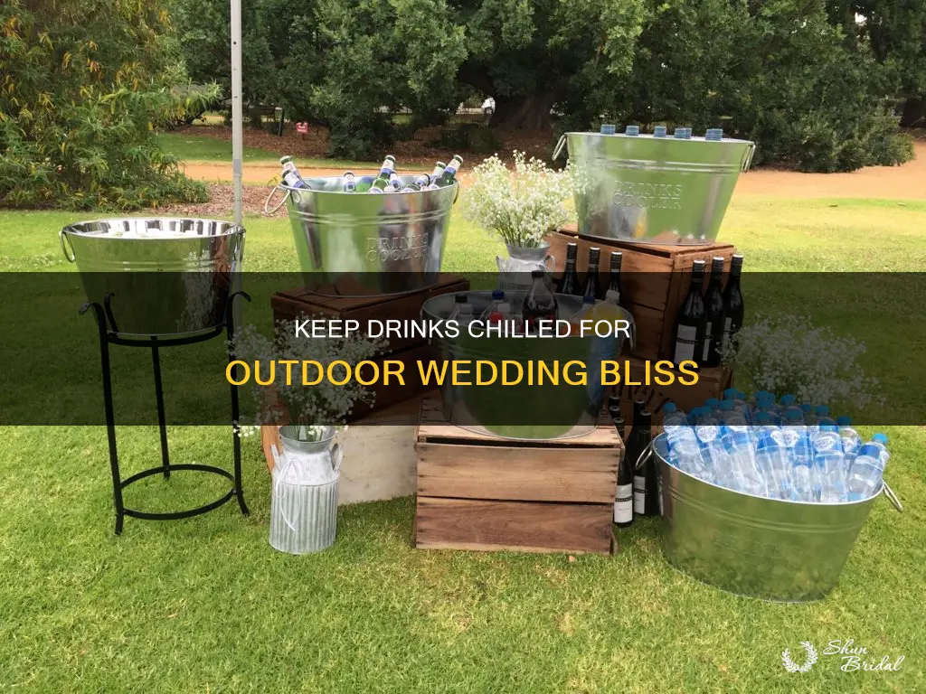 how to keep drinks cold during outside wedding reception