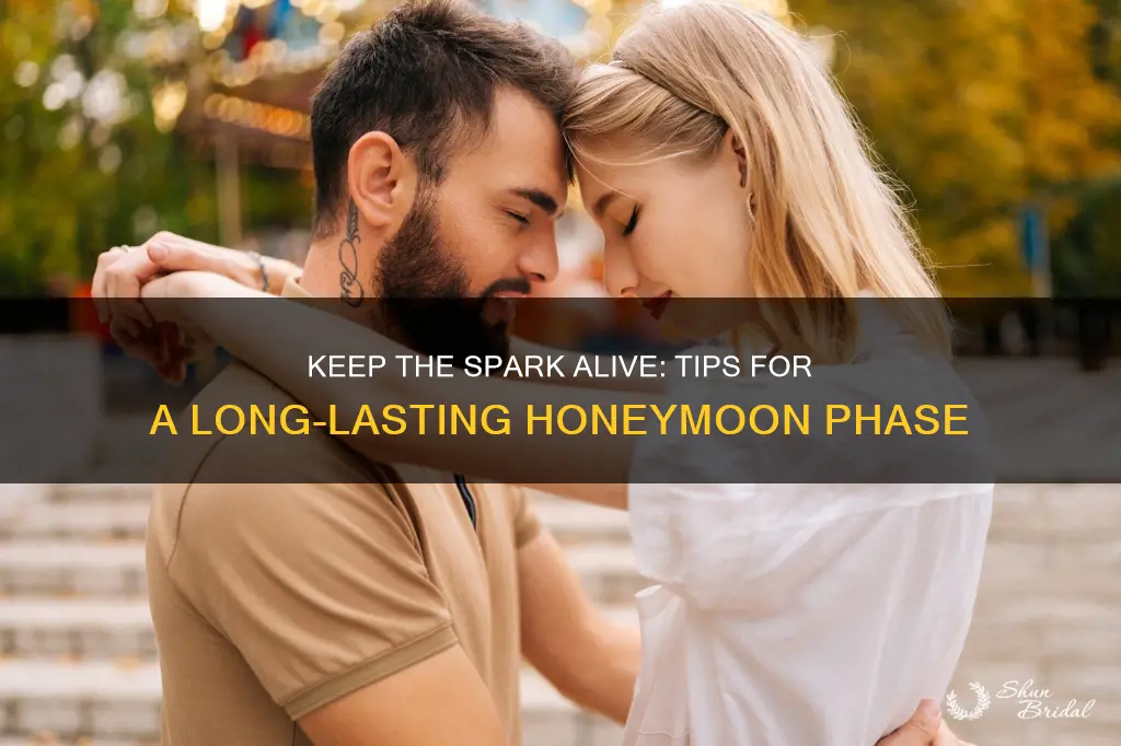 how to keep honeymoon phase