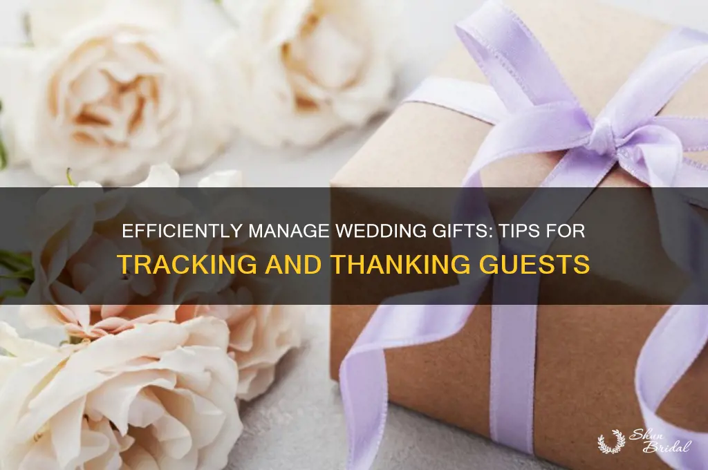how to keep track of wedding gifts