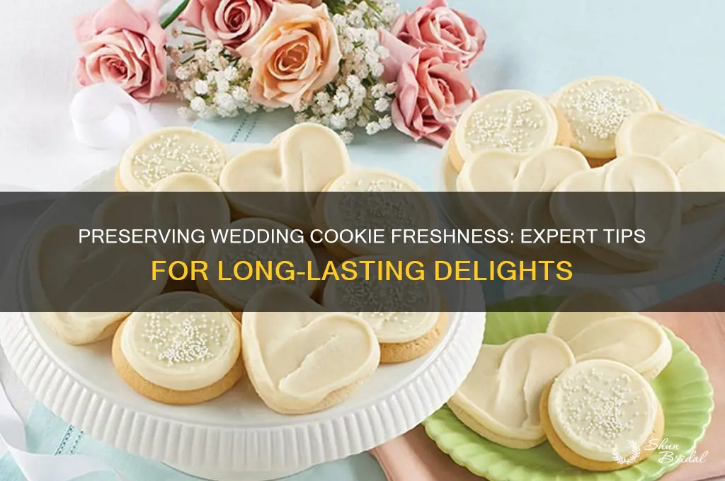how to keep wedding cookies fresh