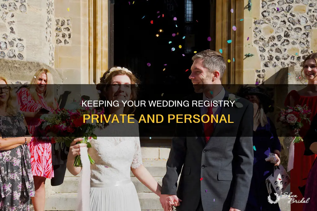 how to keep wedding registry private
