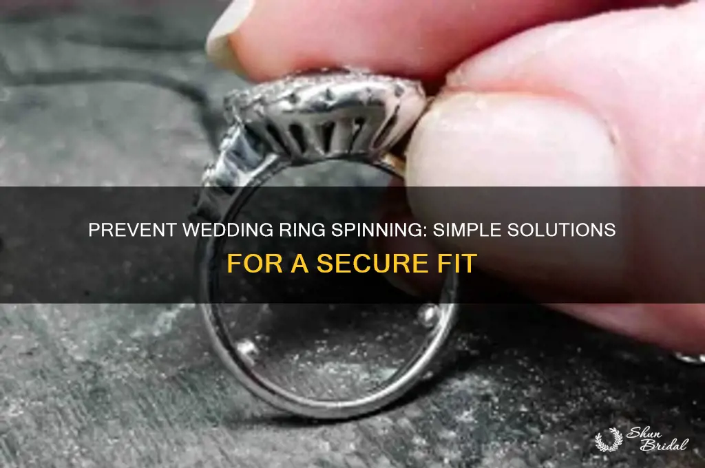 how to keep wedding set from spinning