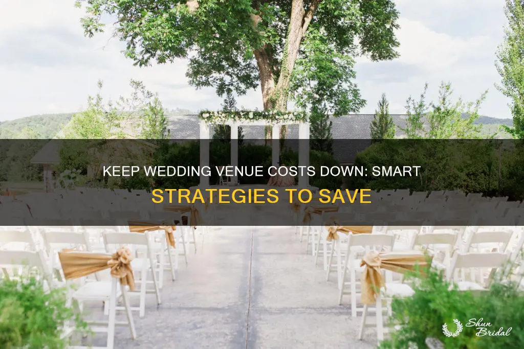 how to keep wedding venue costs down