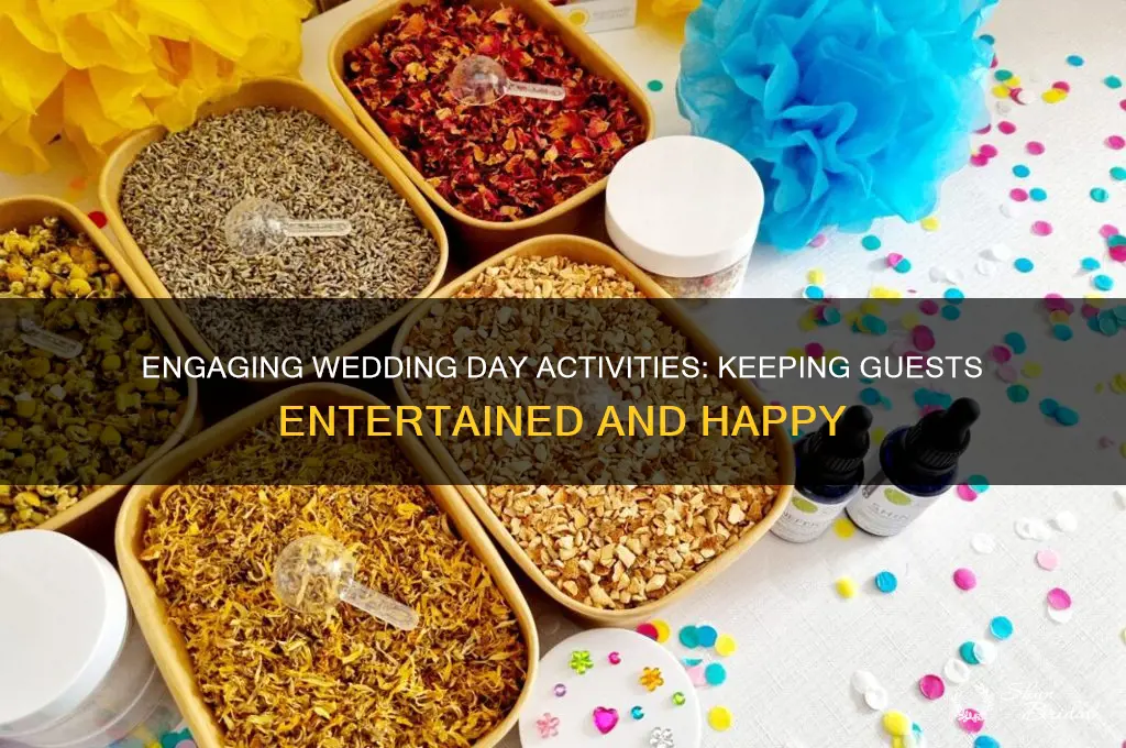 how to keep your guests busy on your wedding day
