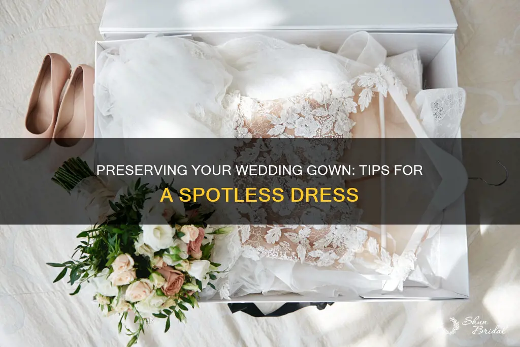 how to keep your wedding dress clean