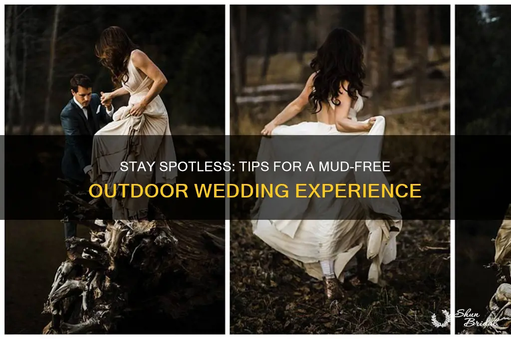 how to keep yourself mud free outdoor wedding