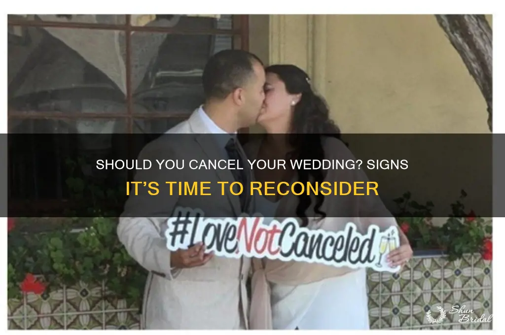 how to know if I should cancel my wedding