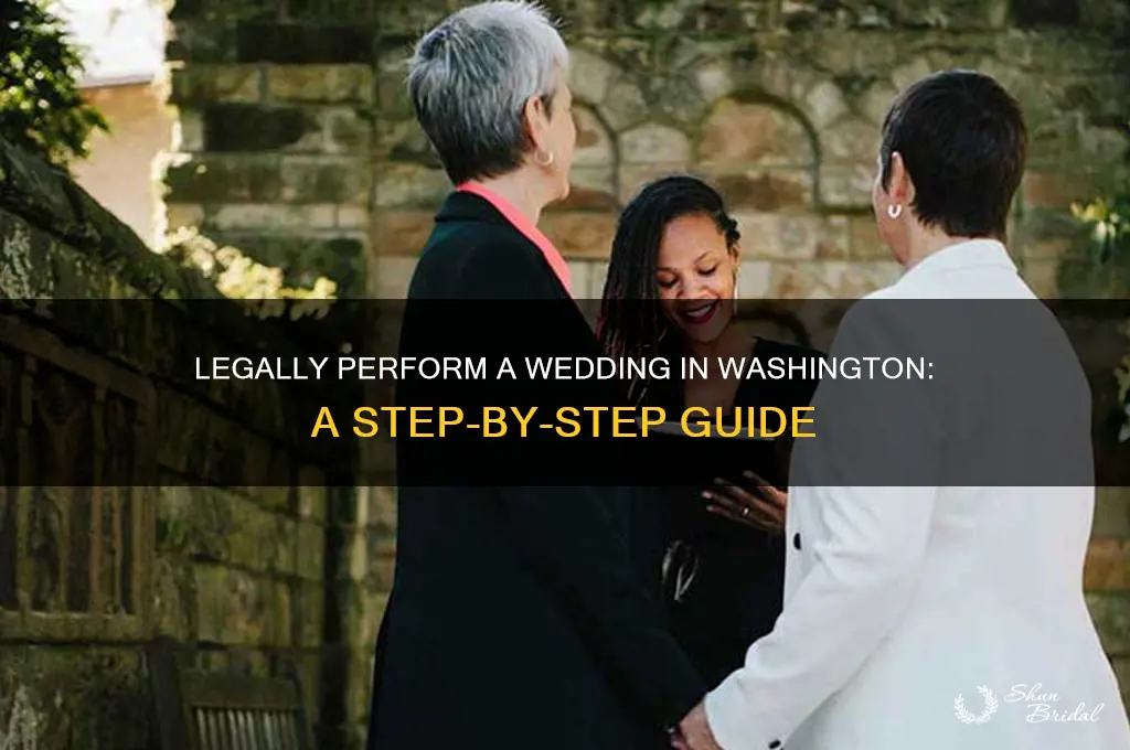 how to legal perform a wedding in washington