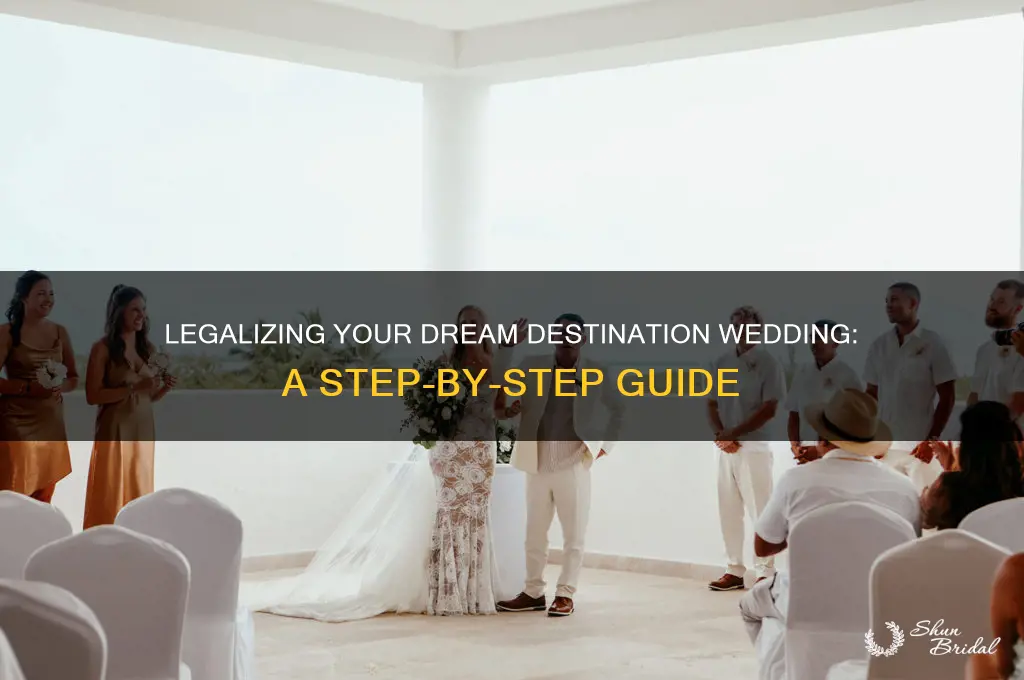 how to legalize a destination wedding