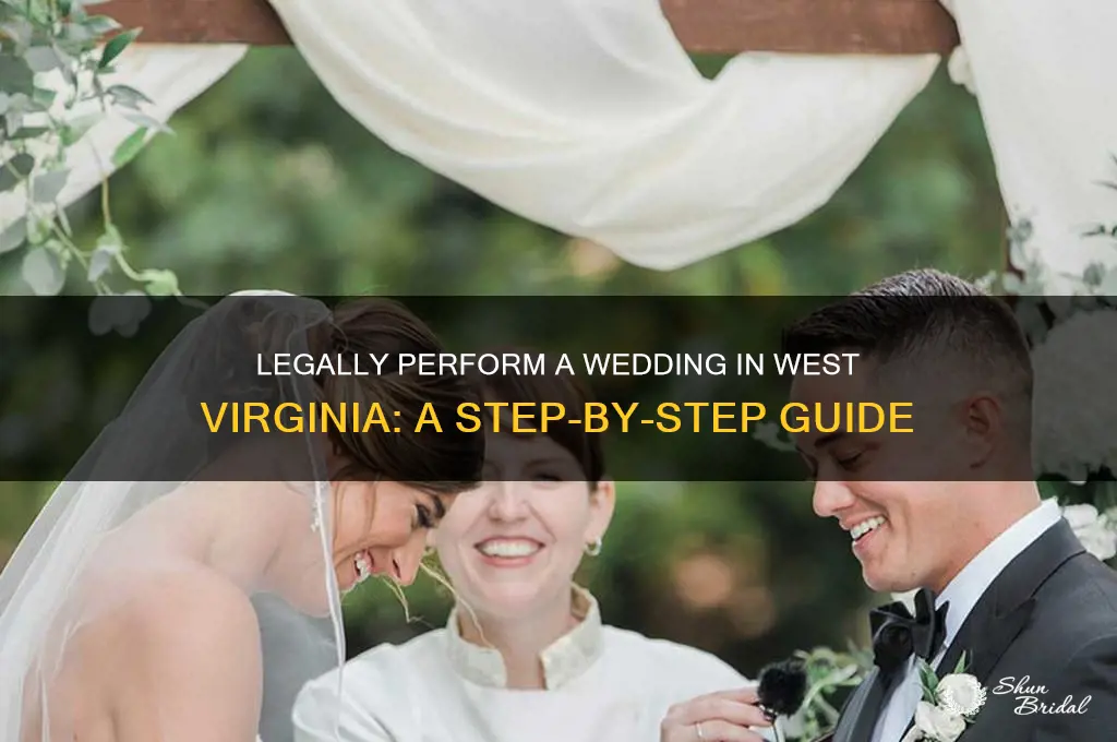 how to legally perform a wedding in west virginia