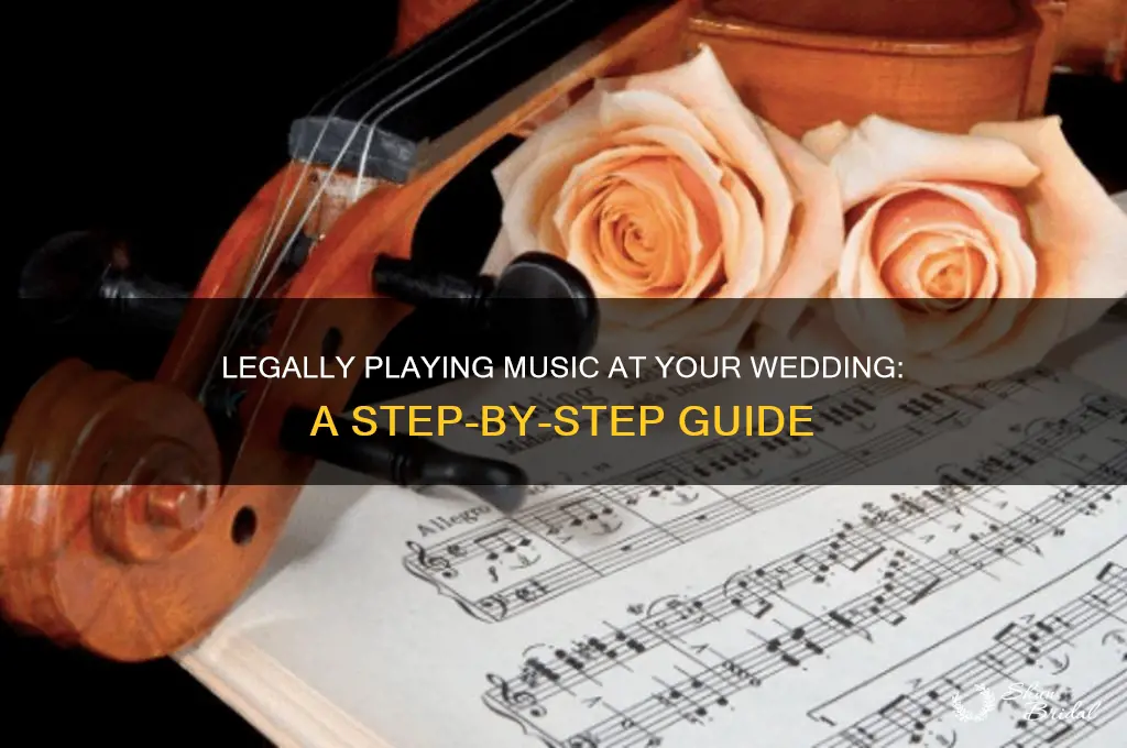 how to legally play music at a wedding