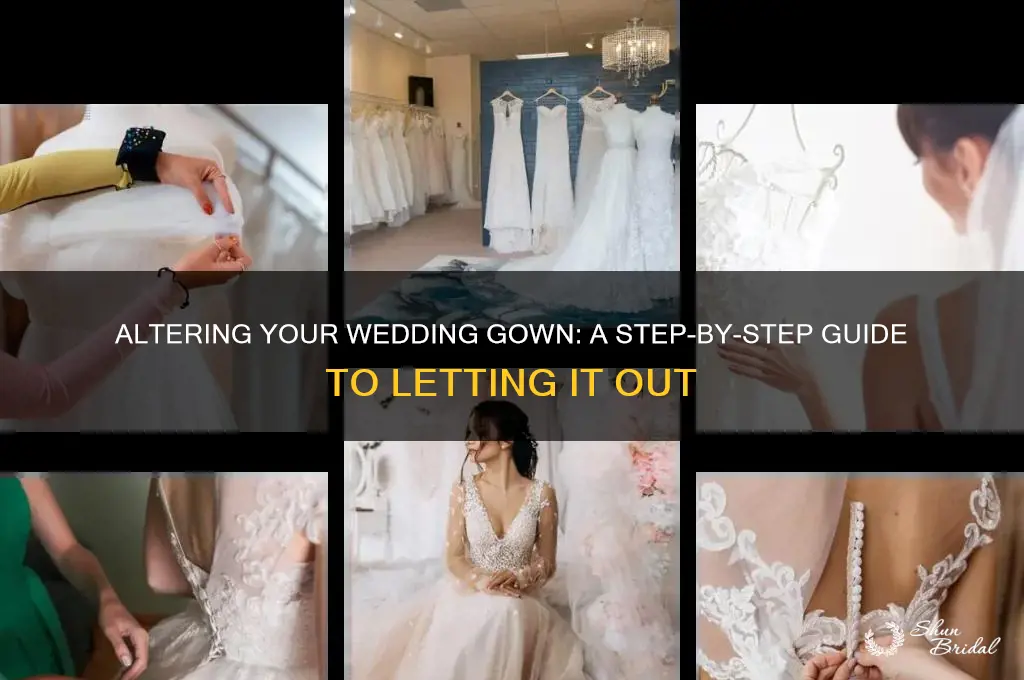 how to let out a wedding gown