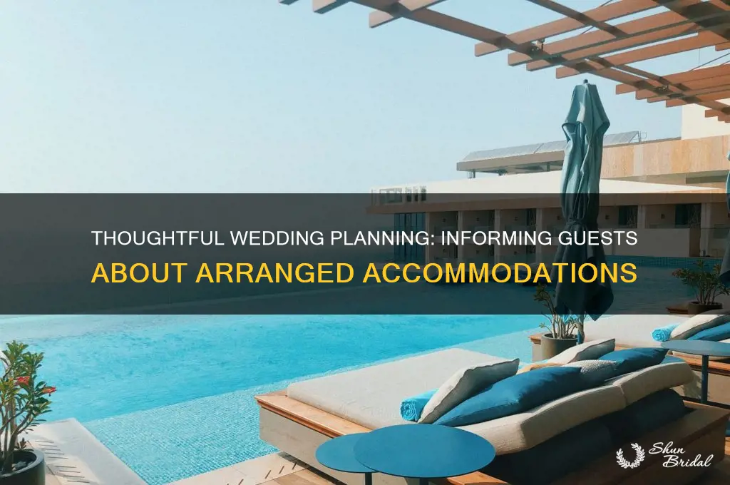 how to let wedding guests know you have arranged accommodation