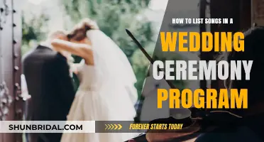 Crafting the Perfect Wedding Ceremony Program: Song Listing Tips