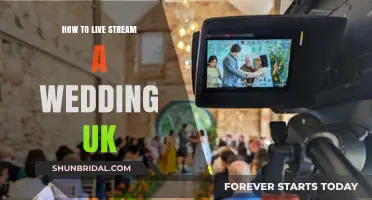 Live Streaming Your UK Wedding: A Step-by-Step Guide