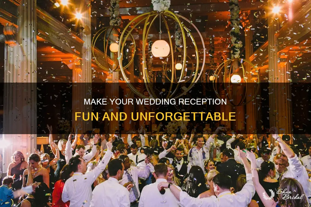 how to liven up a wedding reception