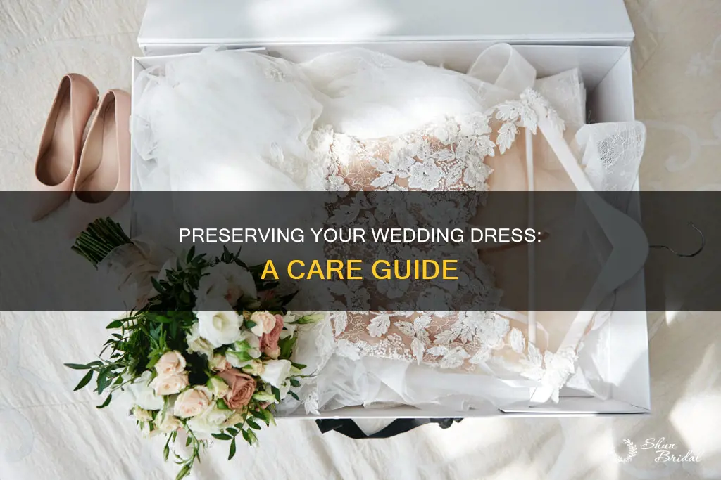 how to look after a wedding dress
