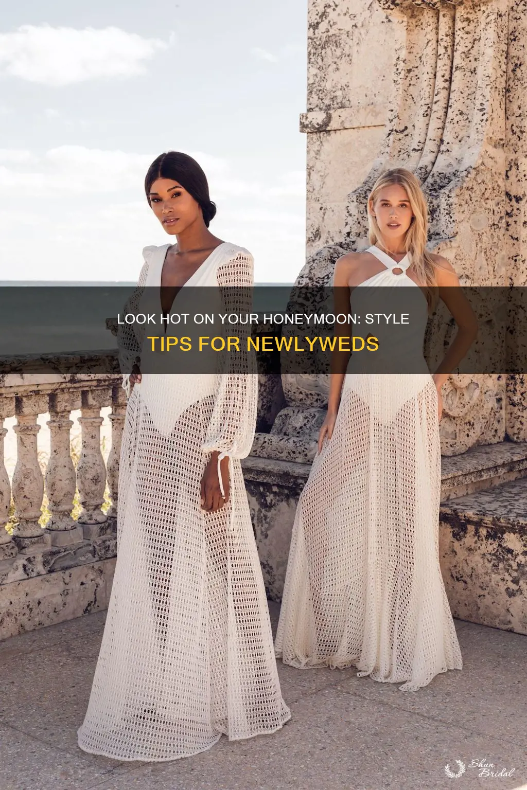 how to look hot on honeymoon