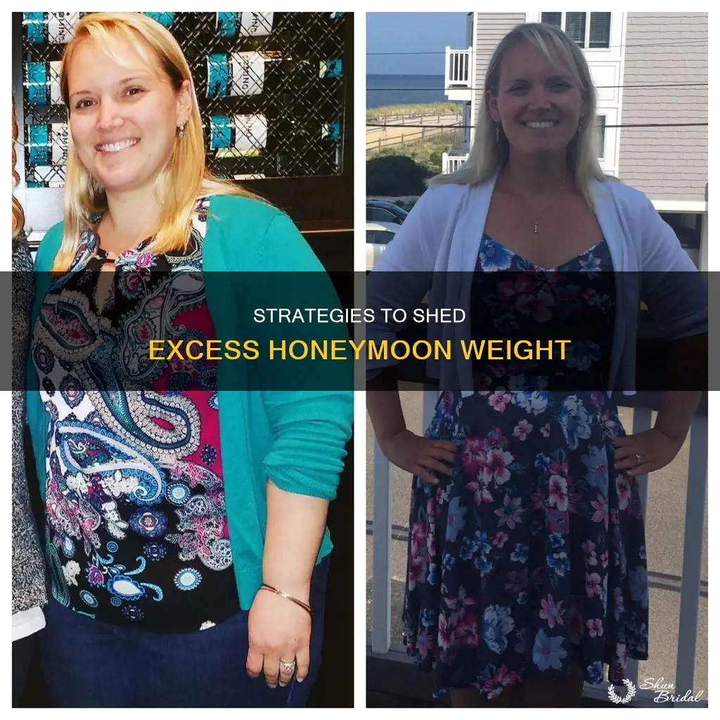 how to lose honeymoon weight