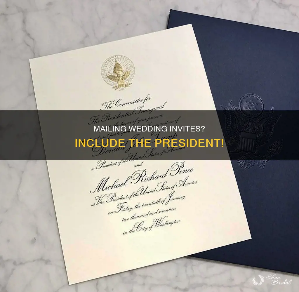 how to mail a wedding invitation to the president