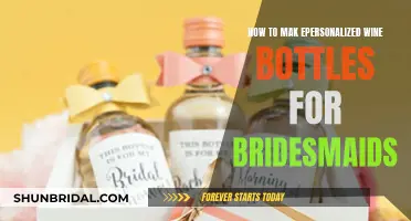 Bridesmaids' Wine: Personalized Bottles for Your Big Day