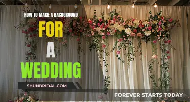 Creating a Wedding Backdrop: A Guide to DIY Nuptial Decor