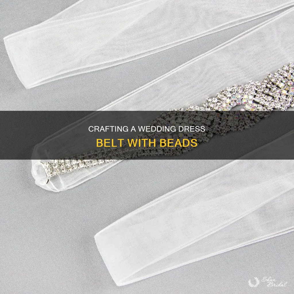 how to make a beaded belt for a wedding dress